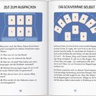 "Zeit zum Auspacken" mit sechs Karten legt Systeme dar. "Das souveräne Selbst" beschreibt ein Erlebnis auf Hawaii und Tarot.