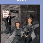 Text: "JUDEN SIND HIER NICHT ERWÜNSCHT", "But then we stopped." Zwei Frauen stehen vor einem Laden mit Eisschild, Mann zeigt weg.