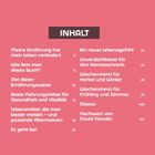 Inhalt: Themen über Ernährung, Nahrungsmittel, Wochenmenüs, Glossar und ein Nachwort.