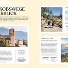 "Die Jakobswege im Überblick" beschreibt verschiedene Jakobswege. Enthält Text zu Camino Francés, Portugués und del Norte mit Bildern.