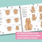 Text: "Katzenfiguren in verschiedenen Positionen ganz einfach falten." Origami-Anleitung mit Katzenfiguren und Faltanweisungen.