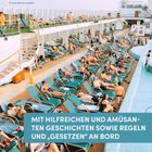 Texte: "MIT HILFREICHEN UND AMÜSANTEN GESCHICHTEN SOWIE REGELN UND „GESETZEN” AN BORD". Menschen entspannen auf Liegen am Pool.
