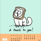 "A toast to you!" Illustration: Weißer Kater mit Toast um den Kopf, Kalender unten mit April-Daten.