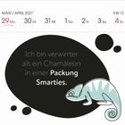 Monatskalender März/April 2027. Spruch: "Ich bin verwirrter als ein Chamäleon in einer Packung Smarties." Zeichnung: Chamäleon.