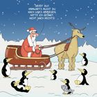 Illustration: Ein Weihnachtsmann im Schlitten spricht mit Rentier. Pinguine umgeben sie im Schnee. Text: „Siehst du?...“