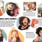 Lass uns reden. Verschiedene Arten des Sprechens werden beschrieben: Verstecken, Knuddeln, Babysprache, Flüstern, Kichern, Schreien, Gebärdensprache.
