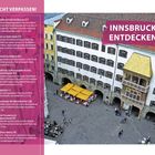 "Nicht verpassen! Goldenes Dachl mit Museum, Dom zu Sankt Jakob, Kaiserliche Hofburg, Hofkirche, Alpmuseum, Schloss Ambras."