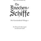 RJ BARKER, Die Knochenschiffe, Die Gezeitenkind-Trilogie 1. Übersetzung von Kerstin Fricke. Unten Panini Books Logo.