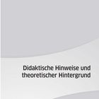 Text: "Didaktische Hinweise und theoretischer Hintergrund." Hintergrund mit sanften grauen Wellenformen.