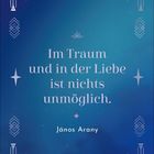 „Im Traum und in der Liebe ist nichts unmöglich.“ – János Arany. Dekorative Muster auf blauem Hintergrund.