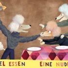 Der Text lautet: "DREI PUDEL ESSEN EINE NUDEL." Illustration mit drei Pudeln an einem gedeckten Tisch.