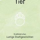 Tier. Erzählkärtchen. Lustige Stadtgeschichten. Ökotopia-Logo. Grüner Hintergrund mit weißen Linien.