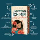 Buchtitel: "Und wenn ich mir selbst vertraue" von A.D. WiLK. Illustration einer Frau mit Blumen im Haar.