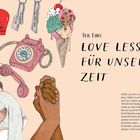 Teil Eins: Love Lessons für unsere Zeit. Illustration: Herzschlösser, Schlüssel, Eis, Telefon, Bücher, Händchenhalten, Umarmung.