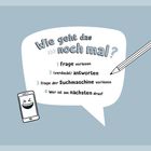 Sprechblase mit Anweisungen: Fragen vorlesen, verdeckt antworten, Suchmaschine befragen. Illustration mit Handy und Stift.