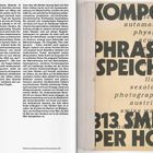 Texte: KOMPO(TT) IM PHRASE(N)SPEICHER. 313 SMILES PER HOUR.  
Linke Seite: Literarischer Text über Kunst und Sprache.