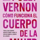 "POLLY VERNON CÓMO FUNCIONA EL CUERPO DE LA MUJER" in großen Buchstaben, lila Hintergrund.