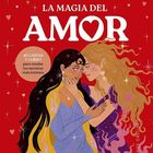 "LA MAGIA DEL AMOR. 40 cartas y 1 libro para revelar los secretos más íntimos." Zwei Frauen umarmen sich herzlich.