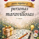 "SUDOKU para regalar a personas maravillosas, 7.ª edición." Ein offenes Sudoku-Buch mit Geschenk, Blume und Würfel.