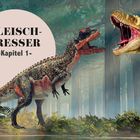 Text: "FLEISCHFRESSER -Kapitel 1-". Zwei Dinosaurier stehen sich im Wald gegenüber.