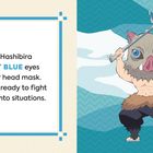 Text: "Inosuke Hashibira has LIGHT BLUE eyes on his boar head mask. He is always ready to fight and rushes into situations."  
Rechts eine Illustration von Inosuke mit einem Eberkopf und zwei Schwertern auf gezacktem Hintergrund.