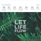 Kalender Woche 38, 20. bis 26. September. Hintergrund: grüne Blätter, Text "LET LIFE FLOW".