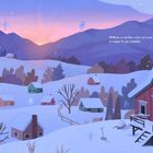 "The days are dreamy. The sun is shy. Willow, a cat the color of coal, is eager to go outside." Winterliche Szene: verschneite Hütte, Berge im Hintergrund.