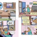 Texte: "BOO!", "Nice try, dear.", "After school, I walk...", "Grandpa's here too...", "Hi, Grandpa.", "MUMBLE MUMBLE.", "Grandma spoils me rotten."  
Comic: Junge besucht seine Großeltern, erschreckt Oma, und wird verwöhnt.
