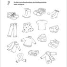Text oben: "Q1 Plauderhaus. Kleidungsstücke benennen."

Illustrationen verschiedener Kleidungsstücke wie Schuhe, Hemden und Mützen.