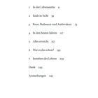 Inhalt: 1 In der Lebensmitte 9, 2 Ende in Sicht 39, 3 Reue, Bedauern und Ambivalenz 73, 4 In den besten Jahren 117.