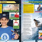 **Noah Williams:**

- Viele von uns nutzen Computer, ohne zu wissen, wie sie genau funktionieren.
- Wenn Noah gerade nicht programmiert, geht er gern spazieren.

**Kelia Mehani Gallina:**

- Teahupo'o zählt zu den gefährlichsten Surfspots der Welt.
- Kelia trainiert ihre Surf-Skills fünf bis sechs Stunden am Tag.