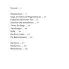 Inhalt:
Vorwort 7
Flimmerrosen 11
Täuschungen 166
Nachwort 279
Dankeswort 283
Illustrationen 284