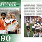 **Völler gegen Rijkaard – ziemlich beste Feinde**

Die Fußball-WM 1990 in Italien war ein heiß umkämpftes Turnier. Links und rechts sind Männer in Fußballtrikots zu sehen.