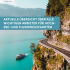Text: "Aktuelle Übersicht über alle wichtigen Anbieter für Hochsee- und Flusskreuzfahrten." Ein Schiff auf türkisfarbenem Wasser neben einer Küstenstraße.