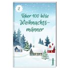 "Über 100 böse Weihnachtsmänner." Winterliche Landschaft mit schneebedeckten Hütten und Tannenbäumen.
