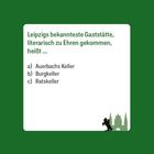 Leipzigs bekannteste Gaststätte ... a) Auerbachs Keller b) Burgkeller c) Ratskeller. Illustration einer Stadtsilhouette.