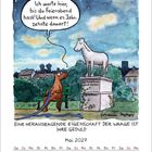 Sprechblase: "Ich warte hier, bis du Feierabend hast! Und wenn es Jahrzehnte dauert!"  
Statue: "Reiterdenkmal (ohne Reiter)"  
Text: "Eine herausragende Eigenschaft der Waage ist ihre Geduld"  
Kalender: Mai 2027.