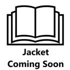 Text: "Jacket Coming Soon". Ein einfaches, stilisiertes Buchsymbol.