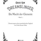 Graci Kim, DREAMSLINGER, Die Macht der Elemente, Band 2. Verzierungen und Logo von Baumhaus.