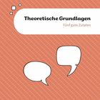 "Theoretische Grundlagen: Fünf gute Zutaten." Zwei leere Sprechblasen und geometrische Formen auf gestreiftem Hintergrund.