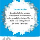 Text: „Immer schön: Schieße ein Selfie, wenn du zufrieden vom Friseur kommst… 19 April Montag.” Hintergrund in Blau und Weiß.