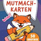 „Mutmach-Karten“, „Du bist super!“, „50 Brotbox Nachrichten“. Illustration: Ein fröhlicher Fuchs mit einem großen Stift.