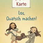 Text: "Sofort-Karte: Los, Quatsch machen!" Illustration: Zwei fröhliche Kinder schwingen ein Plüschtier.