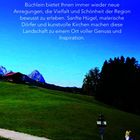 Text beschreibt die Entdeckung der Region Pfaffenwinkel und Werdenfelser Land. Landschaft: Hügel, Wiese, Berge, Hütte.