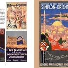 "DER ORIENT-EXPRESS. Werbeplakate: Die große Zeit der Werbeplakate... 'Londres-Paris-Bucarest-Athènes-Constantinople' Rue mit Zug."