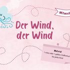 Mitmachgedicht: Der Wind, der Wind. Material: 1 rotes oder 1 gelbes Chiffontuch für jedes Kind. Illustration einer pusteenden Wolke.