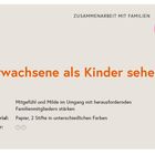Erwachsene als Kinder sehen. Ziel: Mitgefühl stärken. Material: Papier, 2 Stifte. Dauer: keine Angabe. Logo: Hände im Herz.