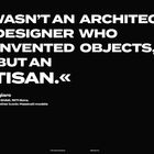 "IT WASN'T AN ARCHITECT OR A DESIGNER WHO INVENTED OBJECTS, BUT AN ARTISAN." - Giorgetto Giugiaro, Designer von Maserati.