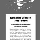 Katherine Johnson (1918–2020), US-amerikanische Mathematikerin, "To the moon and back". Illustration eines Planeten mit Monden.