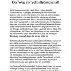 Kapitel 4: Der Weg zur Selbstfreundschaft; es geht um den Umgang und die Beziehung zu sich selbst.